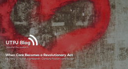 Thumbnail image for When Care Becomes a Revolutionary Act