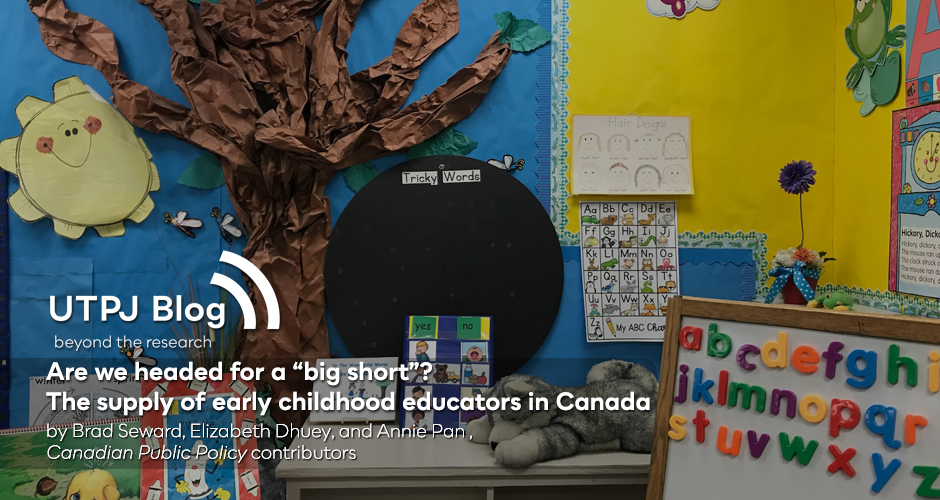 Post image for Are we headed for a “big short”? The supply of early childhood educators in Canada